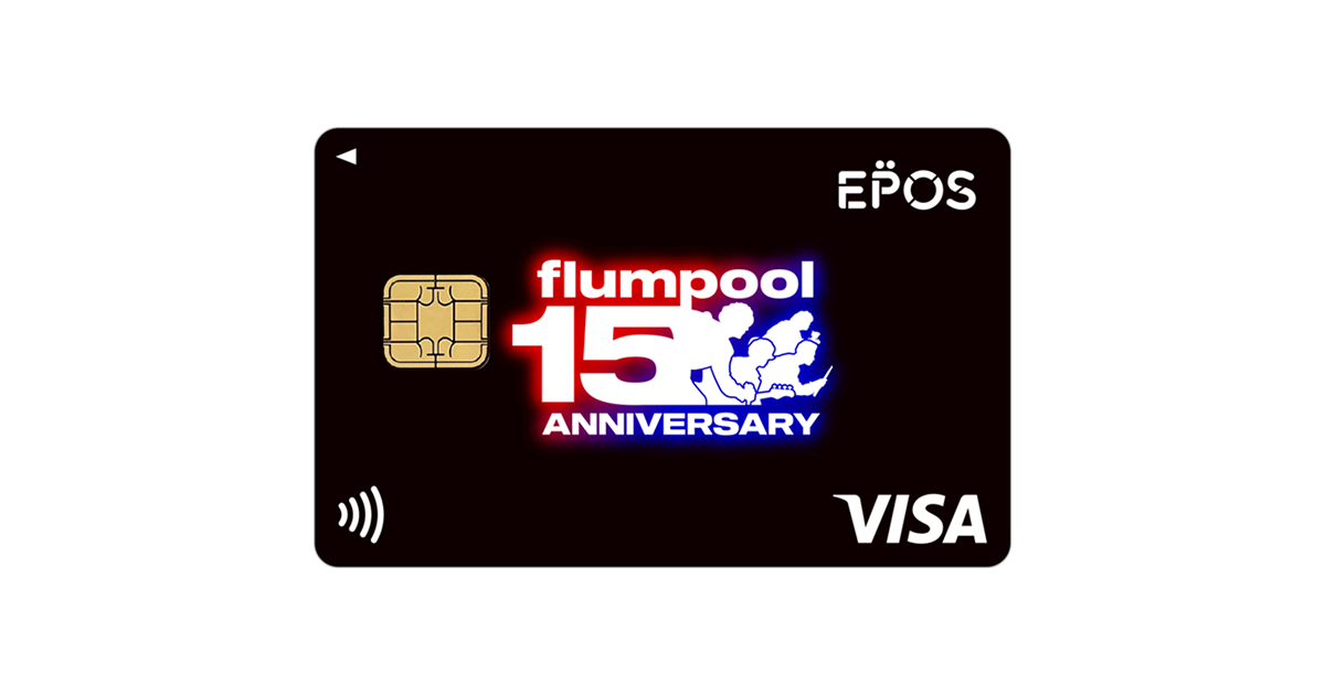 flumpool エポスカード｜年会費無料のクレジットカードはエポスカード
