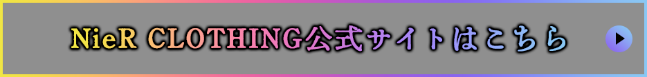 NieR CLOTHINGTCg͂