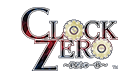 CLOCK ZERO `Ïb`